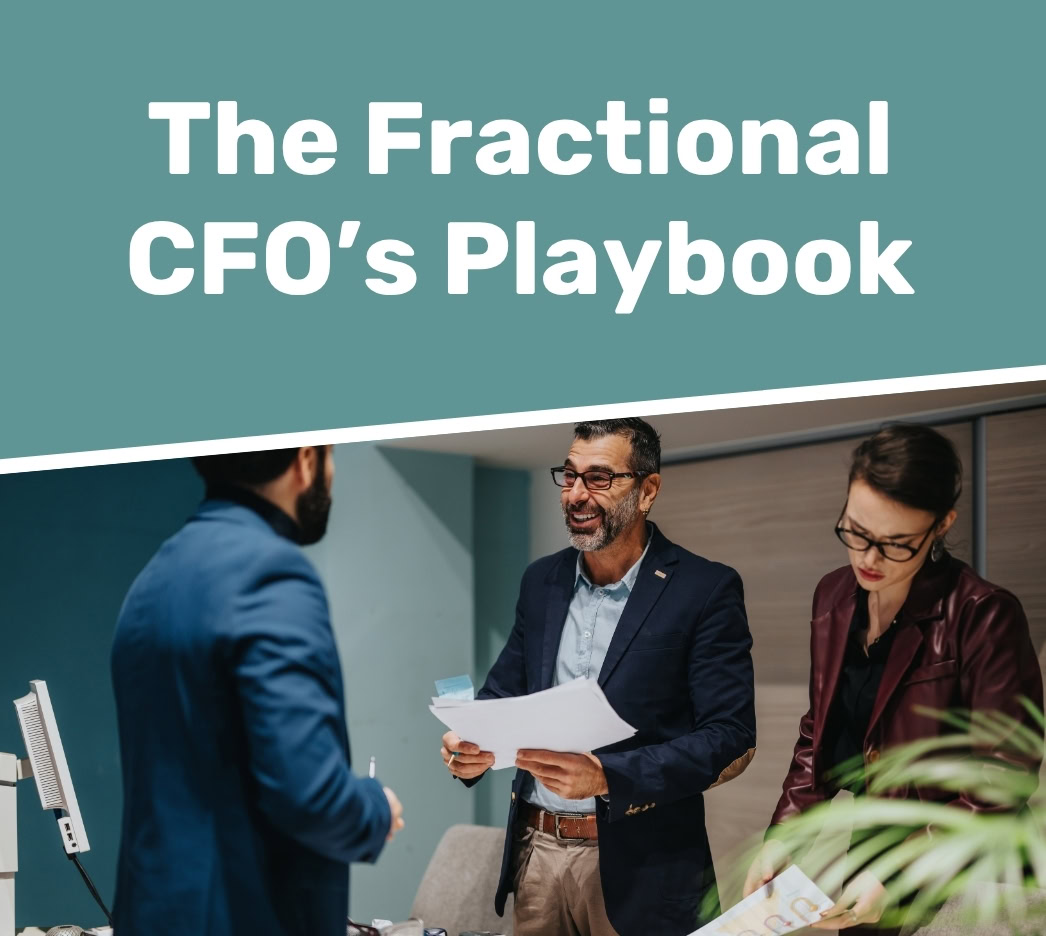 Three professionally dressed people have a discussion in an office under a graphic title that reads "The Fractional CFO’s Playbook.